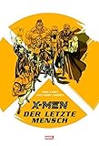 Image de X-Men: Der letzte Mensch: Marvel Graphic Novel