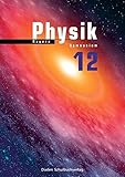 Duden Physik - Sekundarstufe II - Bayern: 12. Schuljahr - Schülerbuch by 