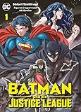 Batman und die Justice League: Bd. 1 by 