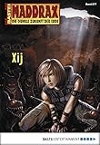 Image de Maddrax - Folge 277: Xij