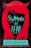 Summer of Fear (Lois Duncan Thrillers) by 