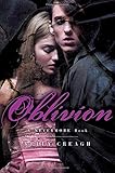 Oblivion: A Nevermore Book by Kelly Creagh