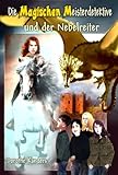 Cover zum Buch Die Magischen Meisterdetektive und de...