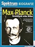Image de Max Planck - Revolutionär wider Willen: Eine kleine Geschichte der Quantentheorie und ihres Begrün