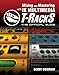 Mixing and Mastering With IK Multimedia T-Racks: The Official Guide by 
