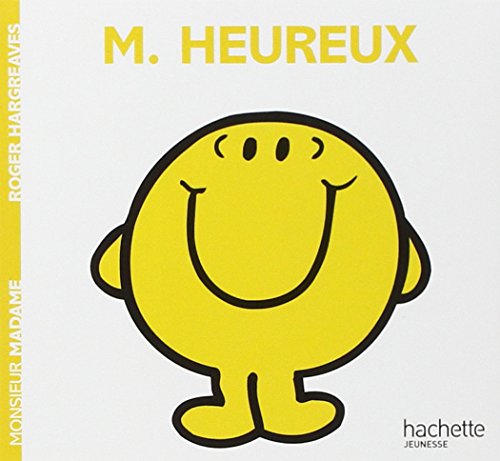 Monsieur Heureux Monsieur Heureux