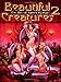 Beautiful Creatures: The Art of James Ryman: Volume 2 by 