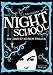 Night School 1: Du darfst keinem trauen by 