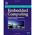 Embedded Computing: A Vliw Approach To Architecture, Compilers And Tools