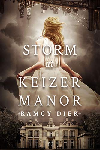 Ramcy Diek - Storm at Keizer Manor (2019)