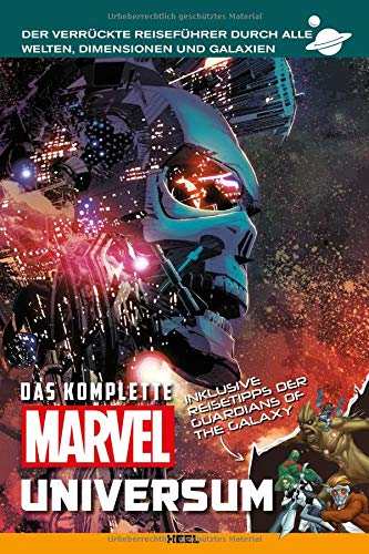 Das-komplette-Marvel-Universum-Der-verrckte-Reisefhrer-durch-alle-Welten-Dimensionen-und-Galaxien