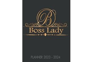 Boss Lady 2-Year Monthly & Weekly Planner 2023-2024 Organizer Schedule & Agenda with 24 Months / Two Year Calendar With To Do Lists - Note Sections: (Black Gold Organizer & Journal Personal Diary )