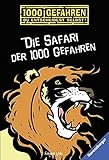 Cover zum Buch Die Safari der 1000 Gefahren