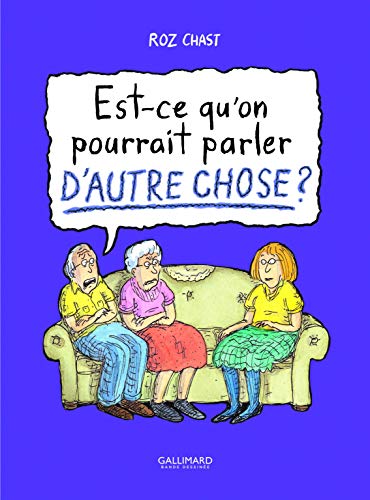 Est-ce qu'on pourrait parler d'autre chose ? Est-ce qu'on pourrait parler d'autre chose ?