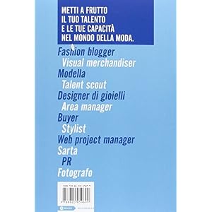 Trova lavoro subito nella moda