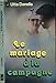 Produktbild Mariage a la campagne : roman