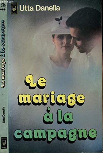 Preisvergleich Produktbild Mariage a la campagne : roman