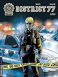 District 77 - tome 1 - Lili