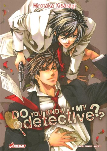 Do you know my detective ? — Tome 0