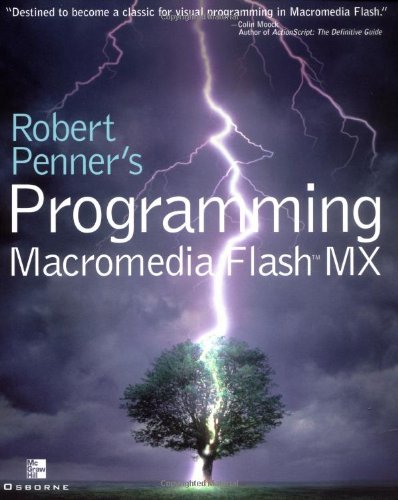 Télécharger Robert Penner's Programming Macromedia Flashmx Francais PDF