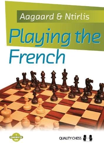Playing the French (Grandmaster Guide)