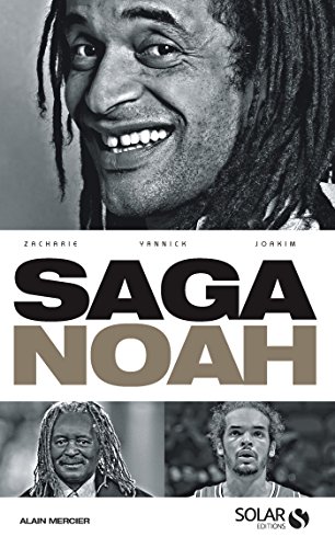 Download La saga Noah Download La saga Noah