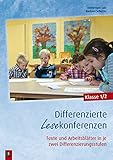 Differenzierte Lesekonferenzen - Klasse 1/2: Texte und Arbeitsblätter in je zwei Differenzierungsstufen by Dominique Lurz, Barbara Scherrer