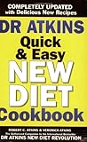 Dr Atkins Quick & Easy New Diet Cookbook Dr Atkins Quick & Easy New Diet Cookbook