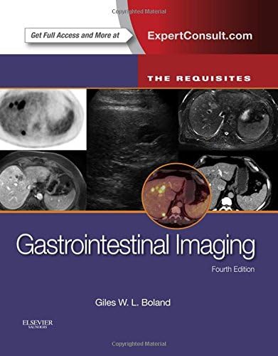 Gastrointestinal Imaging: The Requisites: Expert Consult- online and print (Requisites in Radiology)