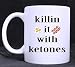 Produktbild Killin es mit Ketone, Neuheit 313 ml Tee/Kaffee Tasse, führen, Low Carb, Gesundheit