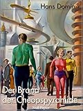 Image de Der Brand der Cheopspyramide: Kommentierte Originalausgabe von 1925/26 (Science Fiction & Fantasy bei Null Papier)