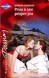 Prise à son propre jeu