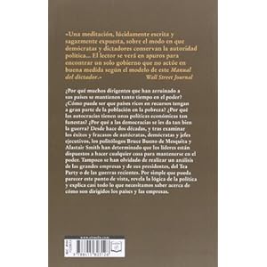 El Manual Del Dictador. Por Qué La Mala Conducta Es Casi Siempre Buena Política (El Ojo del Tiempo)