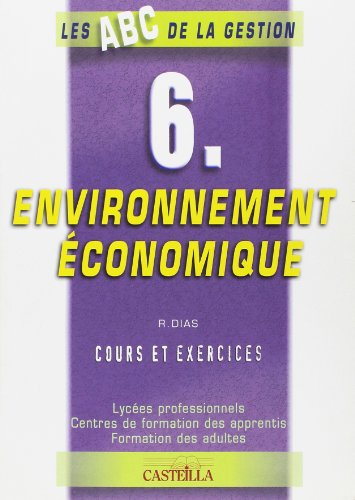 Pochette 6 Environnement Economique Cours et Exercices