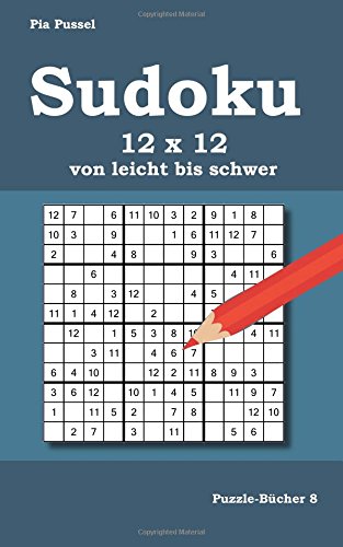 Download Sudoku 12 x 12 von leicht bis schwer: Puzzle-Bücher 8 Download Sudoku 12 x 12 von leicht bis schwer: Puzzle-Bücher 8