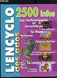 L'encyclo des ados - 2500 infos