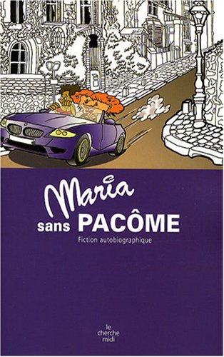 couverture de : Maria sans Pac&ocirc;me