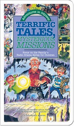 Terrific Tales, Mysterious Missions (Adventures in Odyssey, Band 6)