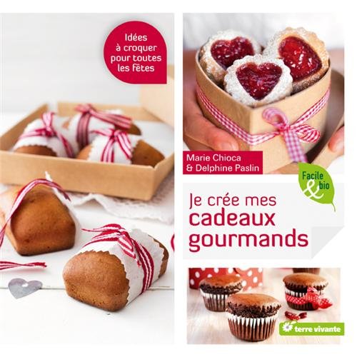 <a href="/node/8466">Cree mes cadeaux gourmands (je)</a>