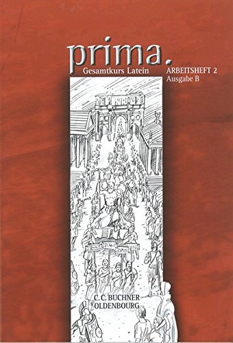 Prima B / prima B AH 2: Zu den Lektionen 23-42