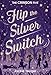 Produktbild Flip the Silver Switch (Crimson Five, Band 2)