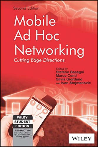 Mobile Ad Hoc Networking, 2ed: The Cutting Edge Directions (WSE)