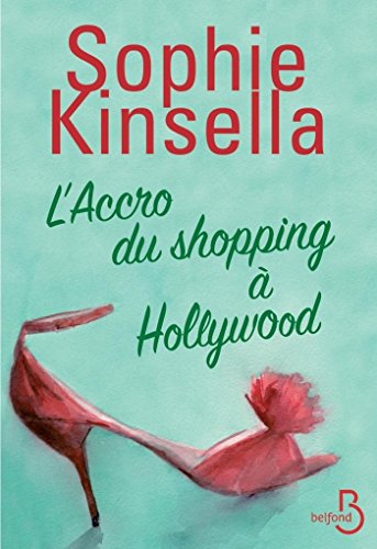 L'accro du shopping à Hollywood gratuit L'accro du shopping à Hollywood gratuit