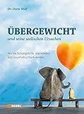 Image de Übergewicht und seine seelischen Ursachen: Wie Sie Schuldgefühle überwinden und dauerhaft schlank werden