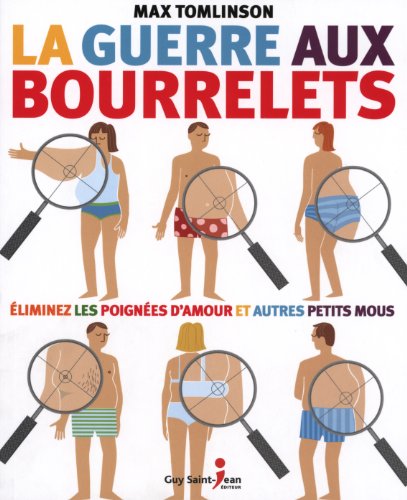 couverture de : La guerre aux bourrelets