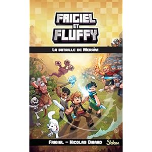 Frigiel et Fluffy, Tome 4 : La bataille de Meraîm
