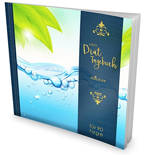 Gockler Dit Tagebuch Das 90 Tage Abnehmtagebuch Zum Ausfllen Professionell Gestaltet Softcover Mit Glnzendem Finish Motiv Erfrischend Ein Ernhrungstagebuch Zum Abnehmen