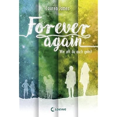 Forever Again - Wie oft du auch gehst Forever Again - Wie oft du auch gehst