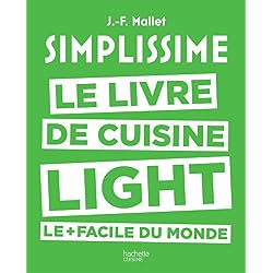 Simplissime light: Le livre de cuisine light le + facile du monde