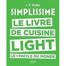 Le  livre de cuisine Light le plus facile du monde